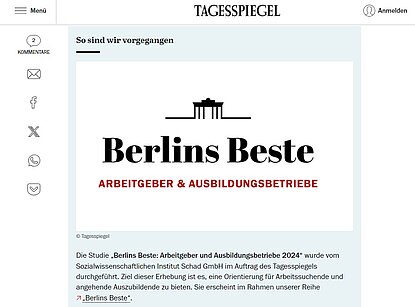 [Translate to Englisch:] Quelle: https://www.tagesspiegel.de/berlin/berliner-wirtschaft/berlins-beste-arbeitgeber-welche-unternehmen-jetzt-die-attraktivsten-jobs-bieten-12361484.html ; zuletzt aufgerufen am 17.09.2024.